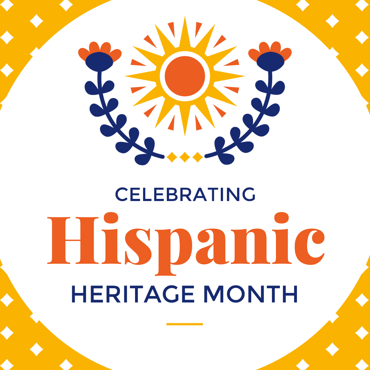 Celebrate Hispanic Heritage Month