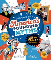 cover art for America's Founding Myths... and what really happened!