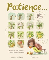 cover art for Patience... (a slow down book)