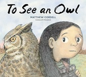 cover art for To See an Owl